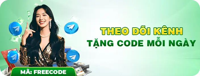 Theo dõi kênh nhận giftcode mỗi ngày